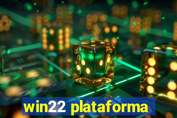 win22 plataforma